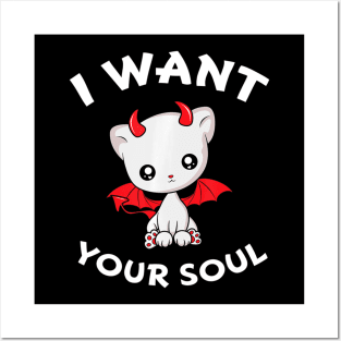I Want Your Soul Cat Vampire Kitten Posters and Art